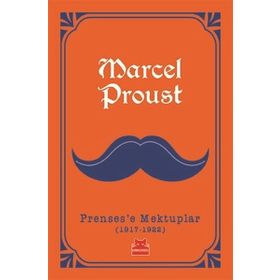 Prensese Mektuplar (1917-1922) - Marcel Proust