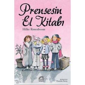 PRENSESIN EL KITABI - HILKE ROSENBOOM