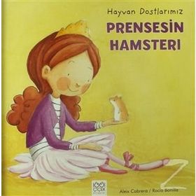 Prensesin Hamsteri - Aleix Cabrera