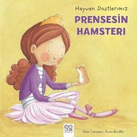 Prensesin Hamsteri - Aleix Cabrera