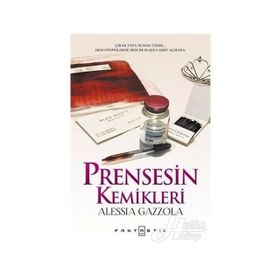 Prensesin Kemikleri - Alessia Gazzola