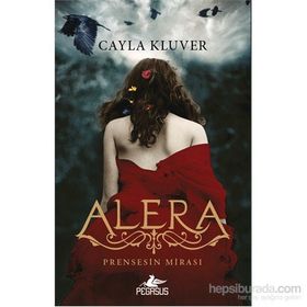 Prensesin Mirası 1 Alera - Cayla Kluver