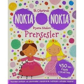 Prensesler - İlk Çıkartmalı Nokta Boyama Kitabım - Kolektif