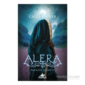 Prensin İhaneti Alera - Cayla Kluver