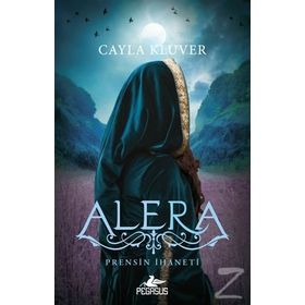 Prensin İhaneti Alera - Cayla Kluver