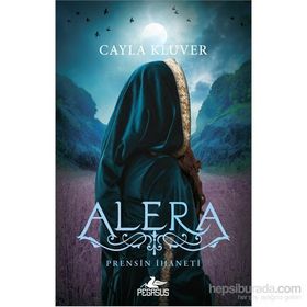 Prensin İhaneti Alera - Cayla Kluver