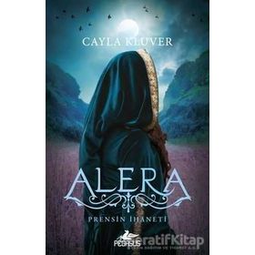 Prensin İhaneti Alera - Cayla Kluver