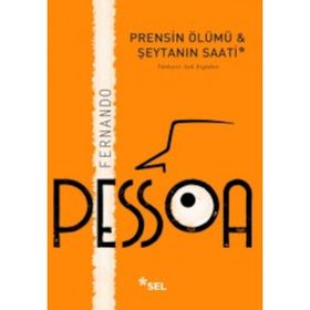 Prensin Ölümü ve Şeytanın Saati - Fernando Pessoa