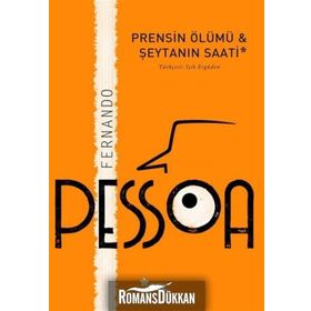 Prensin Ölümü ve Şeytanın Saati - Fernando Pessoa