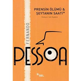 Prensin Ölümü ve Şeytanın Saati - Fernando Pessoa