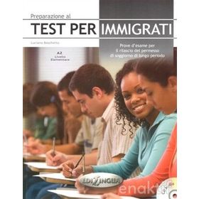 Preparazione Al Test Per İmmigrati A2 +CD - Luciano Boschetto