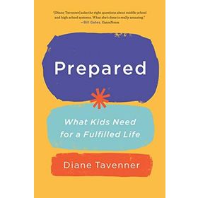 Prepared: What Our Kids Need to Be Ready for Life