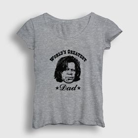 Presmono Greatest Dad Shameless Kadın T-shirt