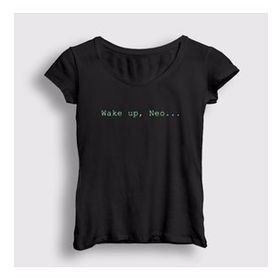 Presmono Kadın Wake Up Neo Film The Matrix T-shirt