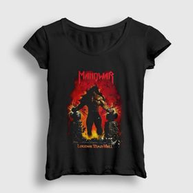Presmono Louder Than Hell Manowar Kadın T-shirt