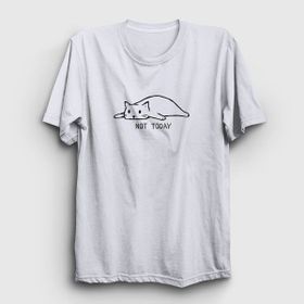 Presmono Not Today Cat Kedi Beyaz Unisex T-Shirt