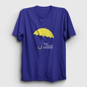 Presmono Umbrella How I Met Your Mother Kadın T-shirt
