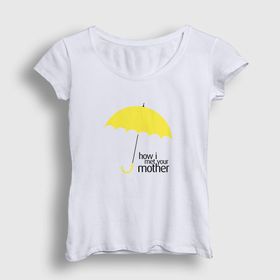 Presmono Umbrella How I Met Your Mother Kadın T-shirt