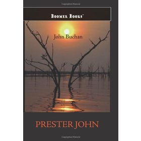 Prester John - John Buchan