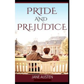 Pride and Prejudice - Jane Austen