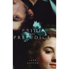 Pride and Prejudice - Jane Austen