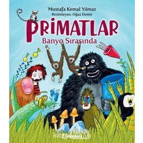 Primatlar Banyo Sırasında - Mustafa Kemal Yılmaz