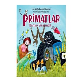 Primatlar Banyo Sırasında - Mustafa Kemal Yılmaz