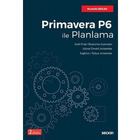 Primavera P6 ile Planlama - Mustafa Bekar