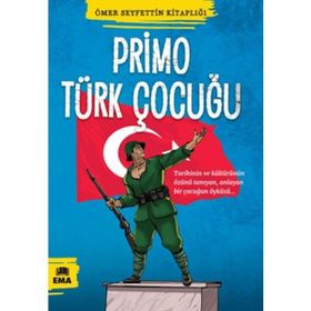 PRIMO TÜRK ÇOCUĞU - ÖMER SEYFETTIN (ISBN:9786050043068)