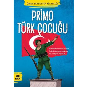 PRIMO TÜRK ÇOCUĞU - ÖMER SEYFETTIN (ISBN:9786050043068)