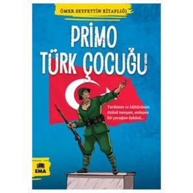 PRIMO TÜRK ÇOCUĞU - ÖMER SEYFETTIN (ISBN:9786050043068)