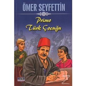 Primo Türk Çocuğu - Ömer Seyfettin