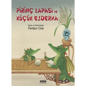 PRİNÇ LAPASI VE KÜÇÜK EJDERHA - FERIDUN ORAL