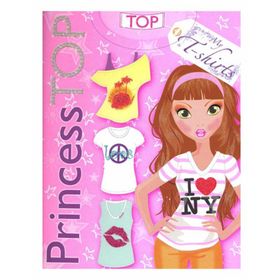 PRINCESS TOP MY T-SHIRTS - KOLEKTIF (ISBN:9786054669240)