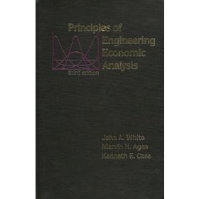 Principles of Engineering Economic Analysis