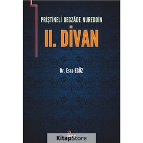 Priştineli Begzade Nureddin 2. Divan - Esra Egüz