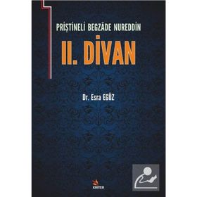 Priştineli Begzade Nureddin 2. Divan - Esra Egüz