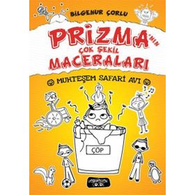Prizma’nın Çok Şekil Maceraları - Muhteşem Safari Avı - Bilgenur Çorlu