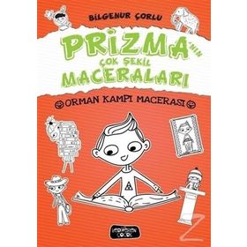 Prizma'nın Çok Şekil Maceraları - Orman Kampı Macerası - Kolektif