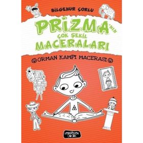 Prizma'nın Çok Şekil Maceraları - Orman Kampı Macerası - Kolektif