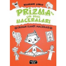 Prizma'nın Çok Şekil Maceraları - Orman Kampı Macerası - Kolektif