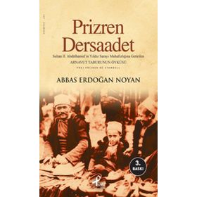 PRIZREN - DERSAADET - ABBAS ERDOĞAN NOYAN