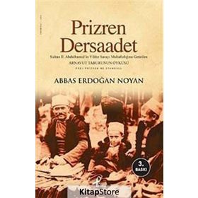 PRIZREN - DERSAADET - ABBAS ERDOĞAN NOYAN