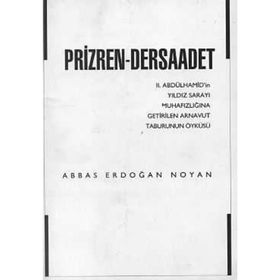 PRIZREN - DERSAADET - ABBAS ERDOĞAN NOYAN