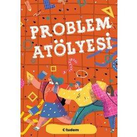 Problem Atolyesi - Tudem Yayınları