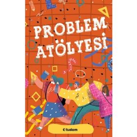 Problem Atolyesi - Tudem Yayınları