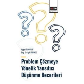 Problem Çözmeye Yönelik Yansıtıcı Düşünme Becerileri Eğitim Yayınevi