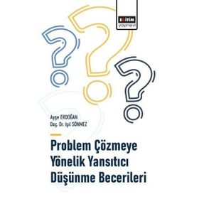 Problem Çözmeye Yönelik Yansıtıcı Düşünme Becerileri Eğitim Yayınevi