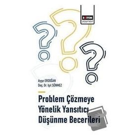 Problem Çözmeye Yönelik Yansıtıcı Düşünme Becerileri Eğitim Yayınevi