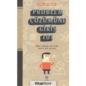 Problem Çözümüne Giriş 101 - Ken Watanabe